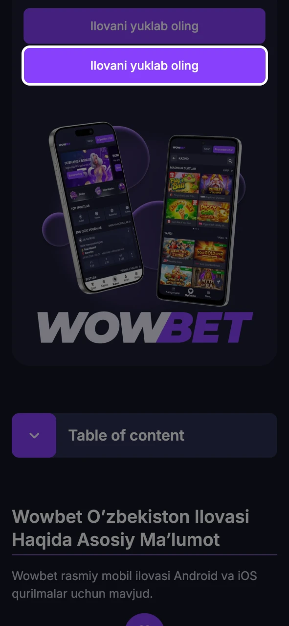 Wowbet sahifasidagi yuklab olish tugmasini bosing va APK faylini yuklab oling.